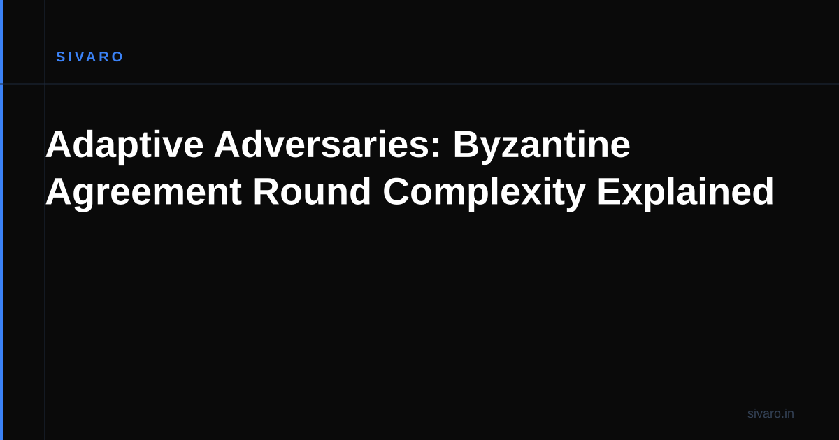 Adaptive Adversaries: Byzantine Agreement Round Complexity Explained