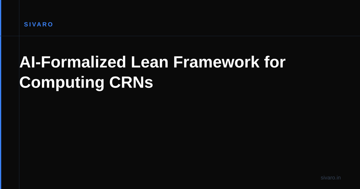 AI-Formalized Lean Framework for Computing CRNs
