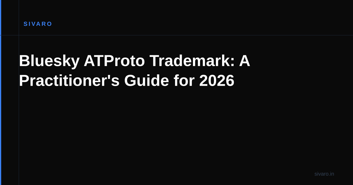 Bluesky ATProto Trademark: A Practitioner's Guide for 2026