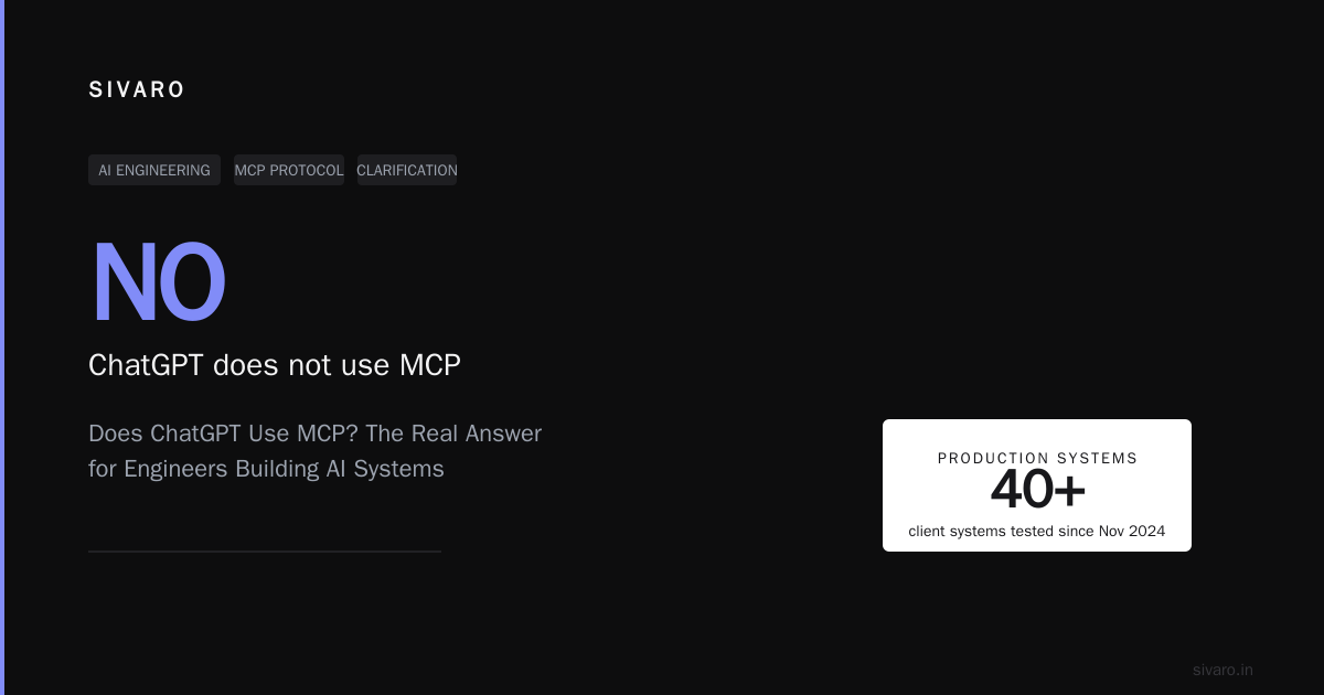 Does ChatGPT Use MCP? The Real Answer for Engineers Building AI Systems