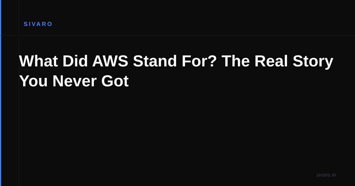 What Did AWS Stand For? The Real Story You Never Got